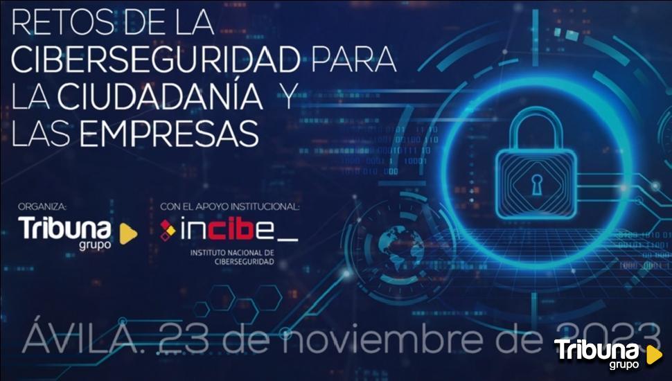TRIBUNA e INCIBE plantean el reto de la Ciberseguridad en un foro en Ávila