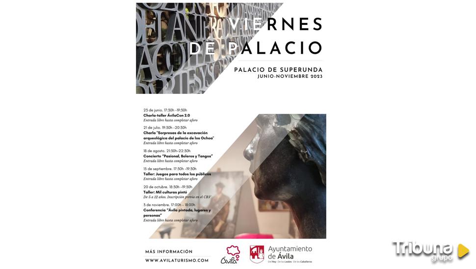 Viernes de Palacio, Ávila en Tapas, música y microteatro este fin de semana en Ávila 