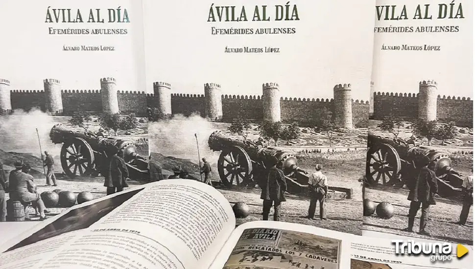 Efemérides de la provincia de Ávila en el libro de Álvaro Mateos