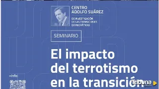 Seminario sobre el impacto del terrorismo en la Transición